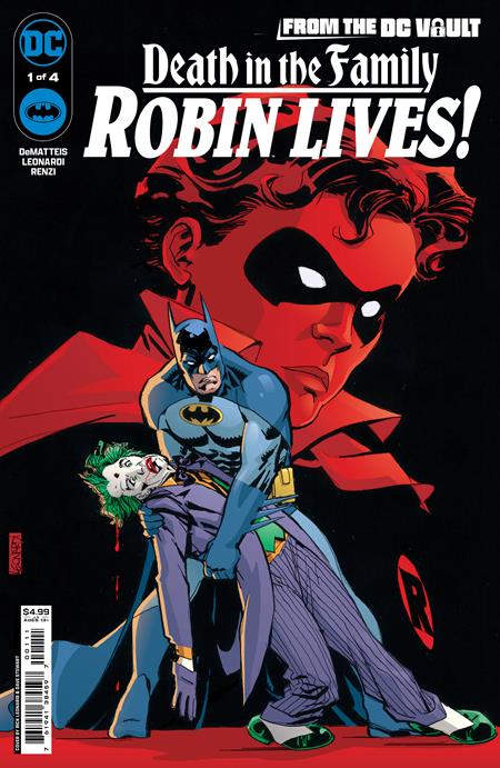FROM THE DC VAULT DEATH IN THE FAMILY ROBIN LIVES #1 CVR A RICK LEONARDI EXP IN STOCK 07-10-24