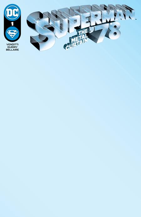 SUPERMAN 78 THE METAL CURTAIN #1 (OF 6) CVR D BLANK CARD STOCK VAR - 11/07/23