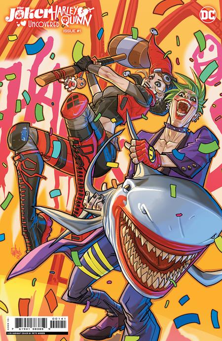 JOKER HARLEY QUINN UNCOVERED #1 (ONE SHOT) CVR E INC 1:25 PETE WOODS VAR - 12/19/23