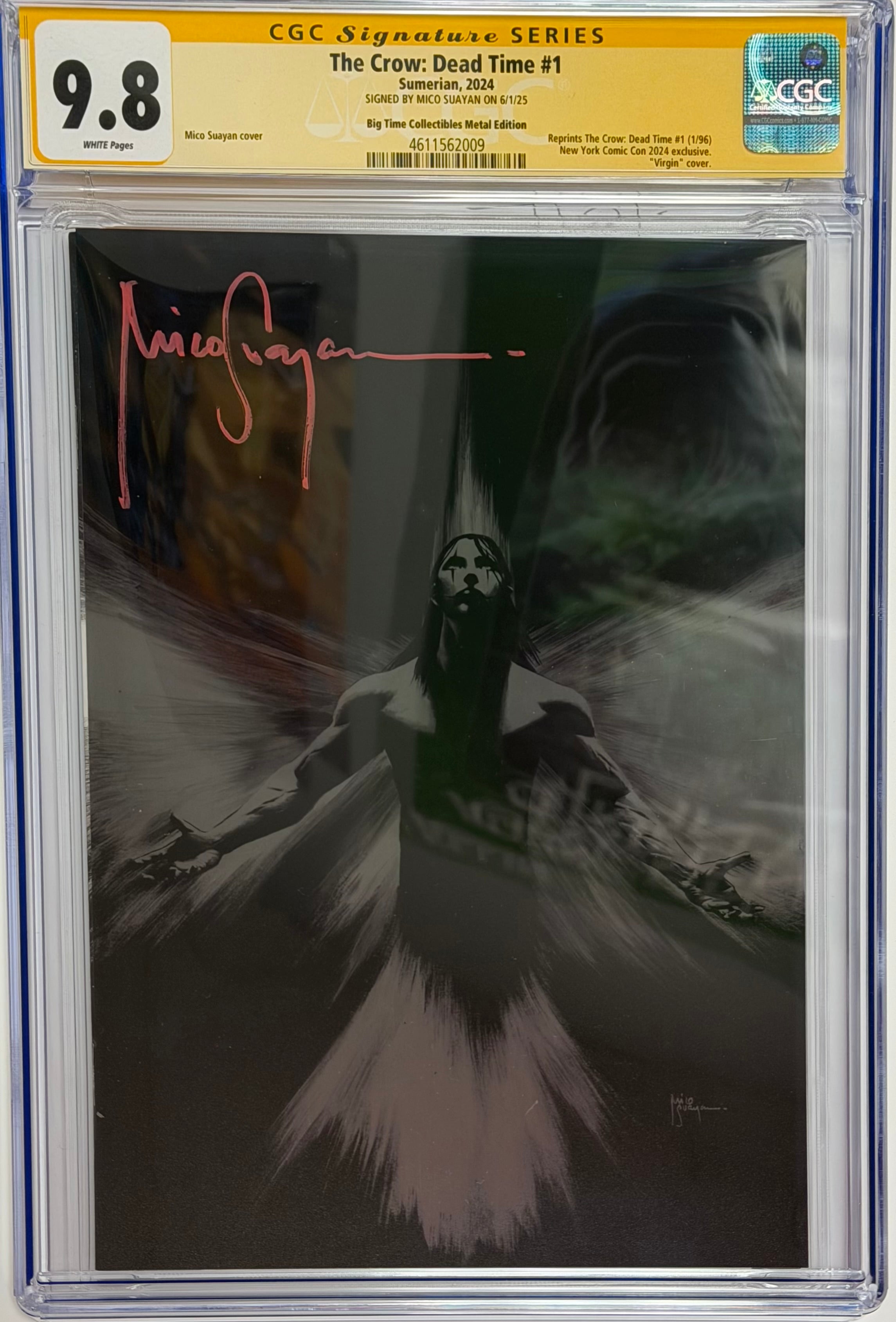 CROW DEAD TIME #1 METAL EDITION SIGNED BY MICO SUAYAN CGC 9.8 (IN STOC