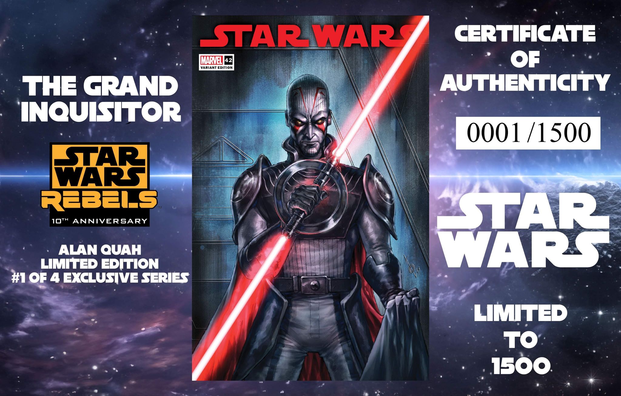 STAR WARS 42 ALAN QUAH REBELS 10TH ANNIVERSARY LIMITED EDITION #1 OF 4 EXCLUSIVE SERIES OPTIONS - 01/10/24