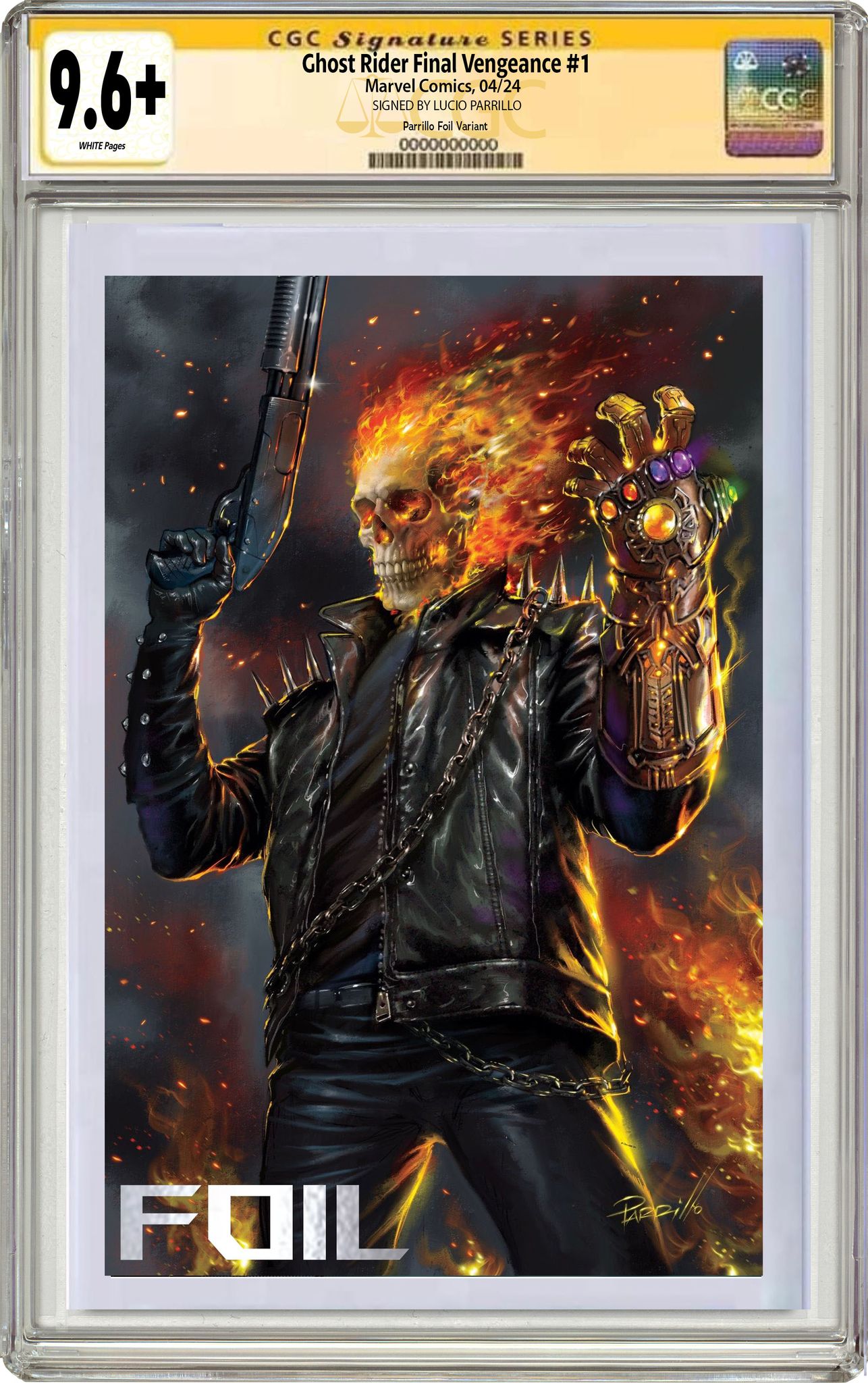 GHOST RIDER: FINAL VENGEANCE 1 LUCIO PARRILLO EXCLUSIVE VIRGIN FOIL VARIANT OPTIONS 04/2024