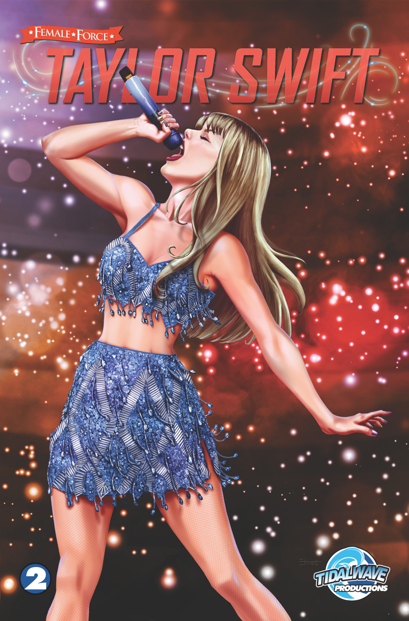 FEMALE FORCE: TAYLOR SWIFT #2 CHRIS EHNOT VARIANT OPTIONS