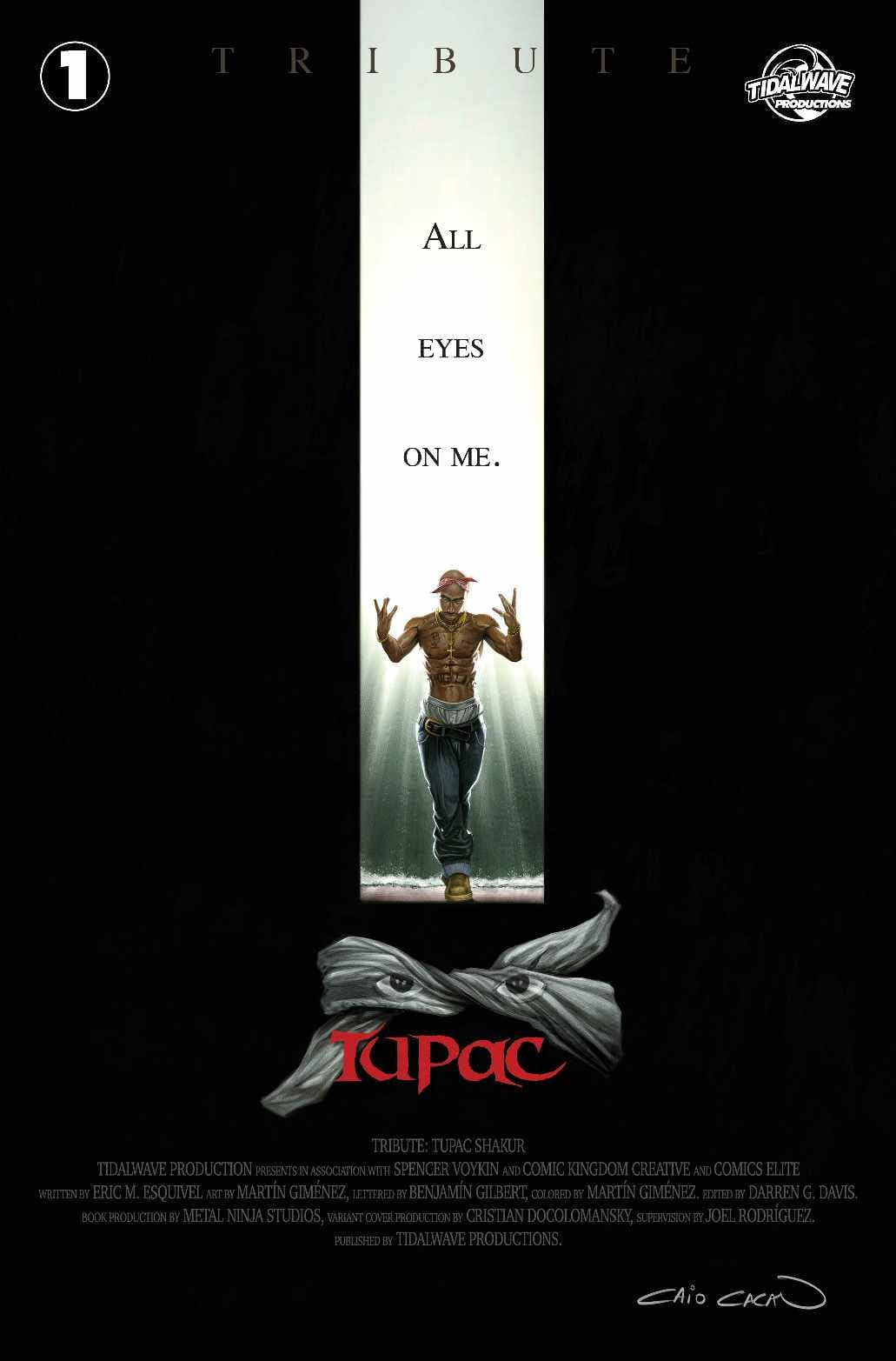 TRIBUTE : TUPAC SHAKUR #1 CAIO CACAU CROW HOMAGE COVER OPTIONS (I94)