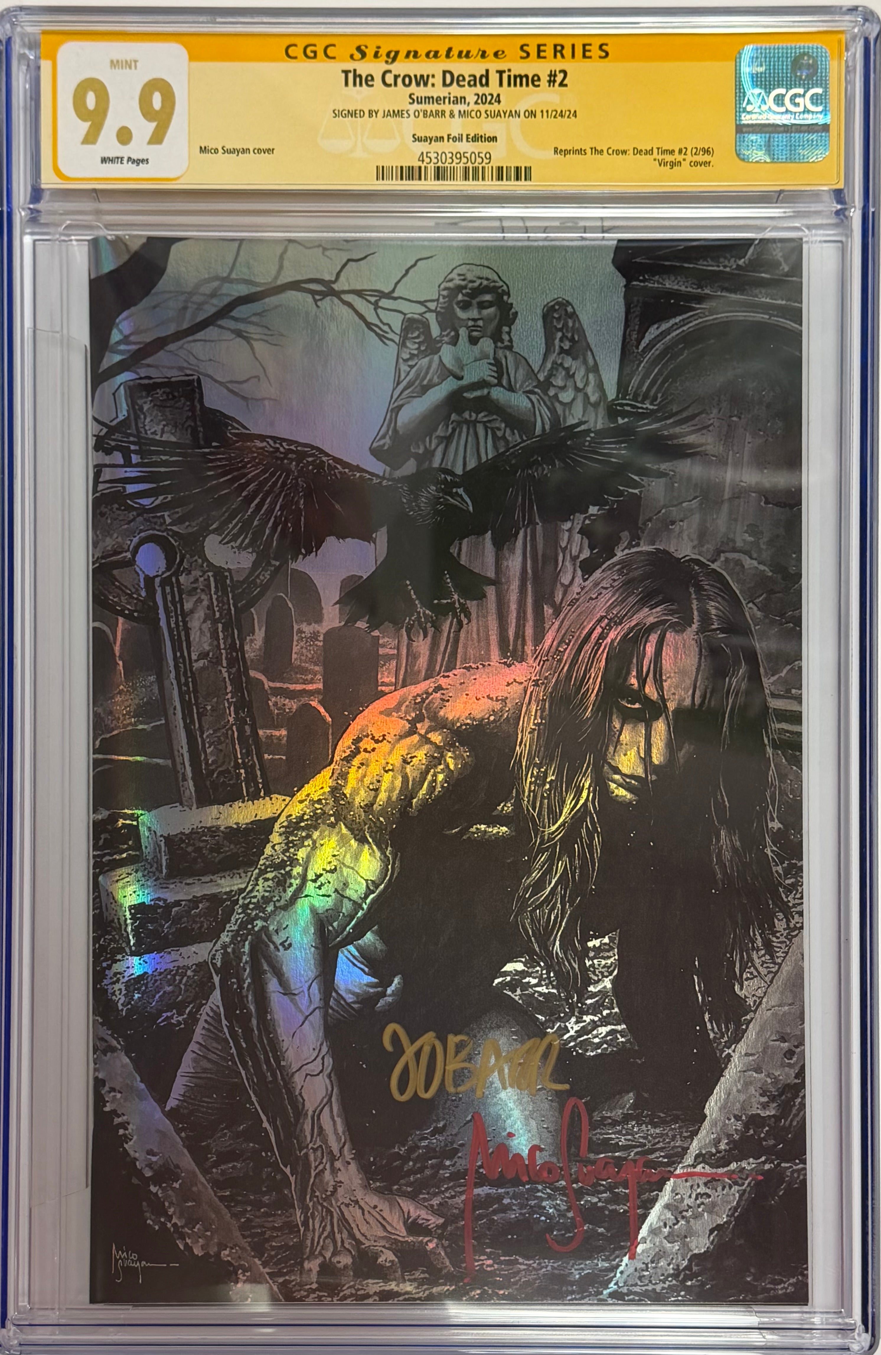 CROW DEAD TIME #2 MICO SUAYAN FOIL EDITION DUAL SIGNED BY JAMES O'BARR & MICO SUAYAN CGC 9.9 MINT (IN STOCK) C69