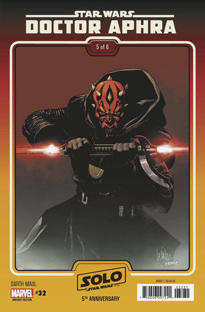 STAR WARS: DOCTOR APHRA 32 LEINIL YU DARTH MAUL SOLO 5TH ANNIVERSARY MOVIE VARIA NT - 05/31/2023