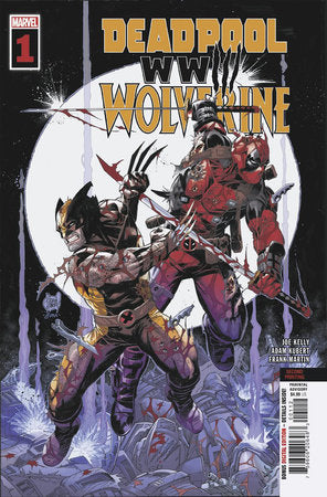 DEADPOOL & WOLVERINE: WWIII #1 ADAM KUBERT 2ND PRINTING VARIANT 06-12-24