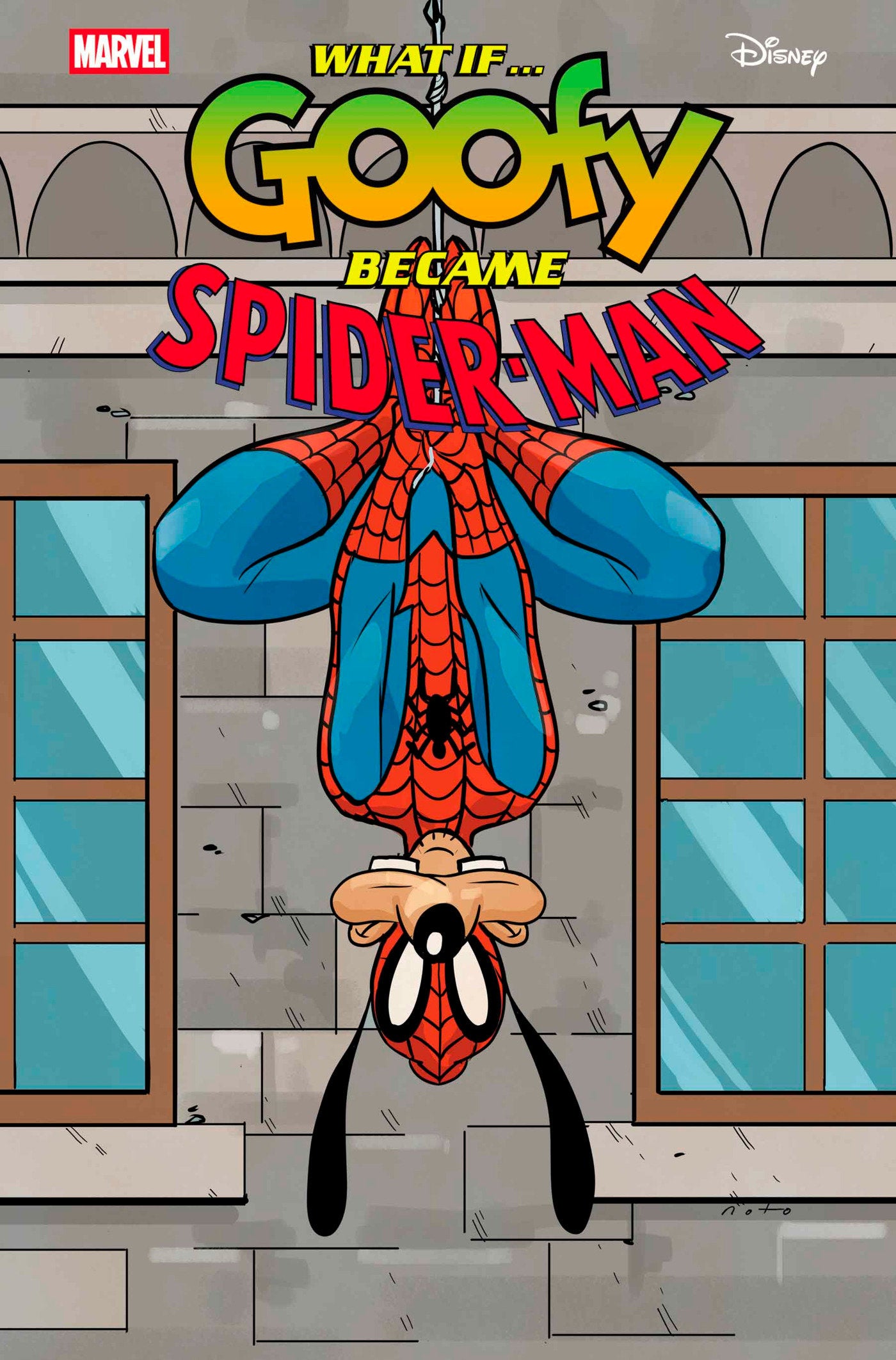 MARVEL & DISNEY: WHAT IF? GOOFY BECAME SPIDER-MAN #1 PHIL NOTO GOOF