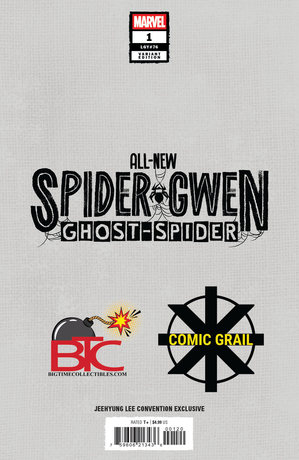 ALL-NEW SPIDER-GWEN: THE GHOST-SPIDER #1 JEEHYUNG LEE FANEXPO CHICAGO EXCLUSIVE VARIANT COVER OPTIONS