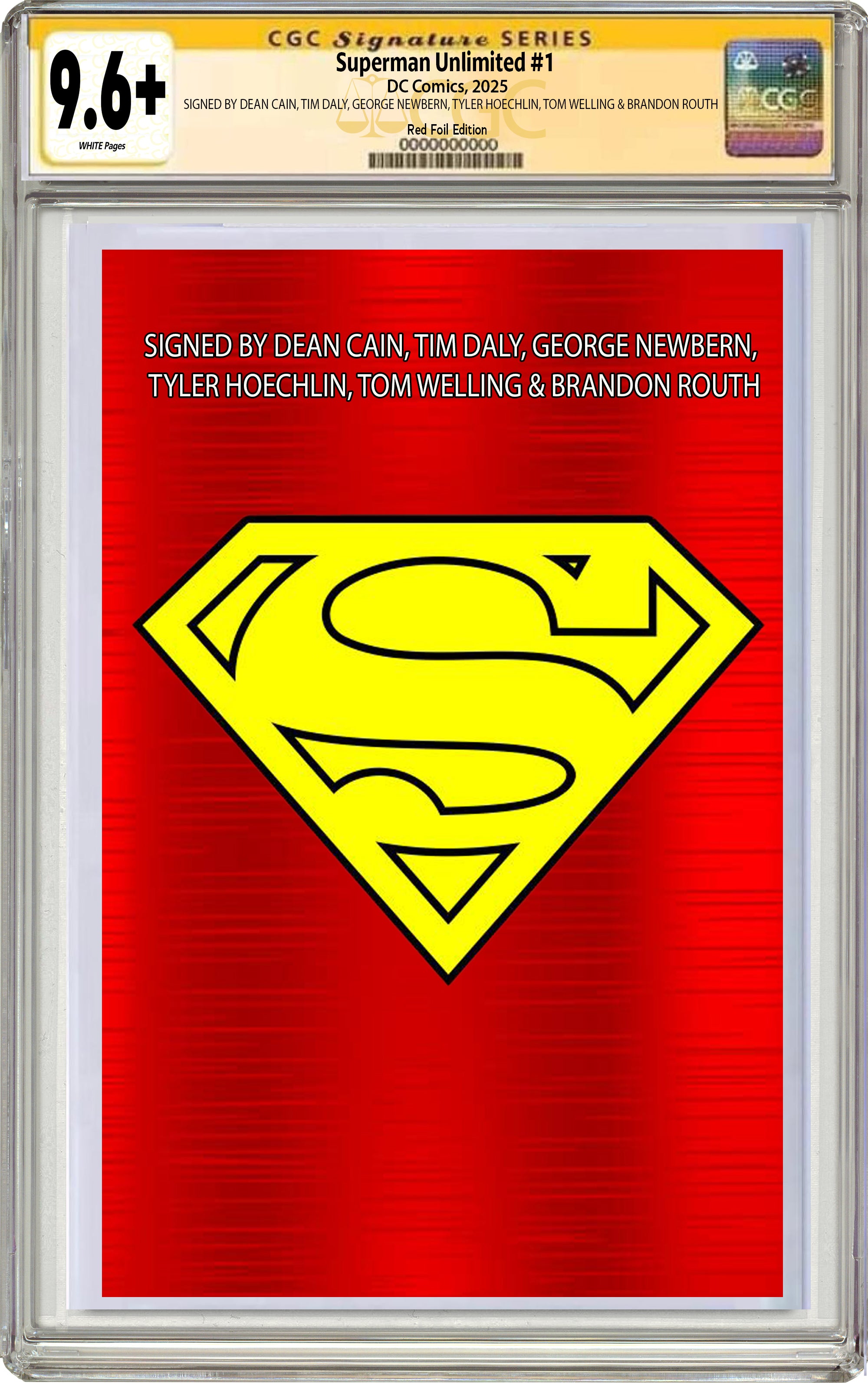 SUPERMAN UNLIMITED #1 CAPE FOIL FANEXPO DALLAS EXCLUSIVE SIGNED BY THE SIX SUPERMEN