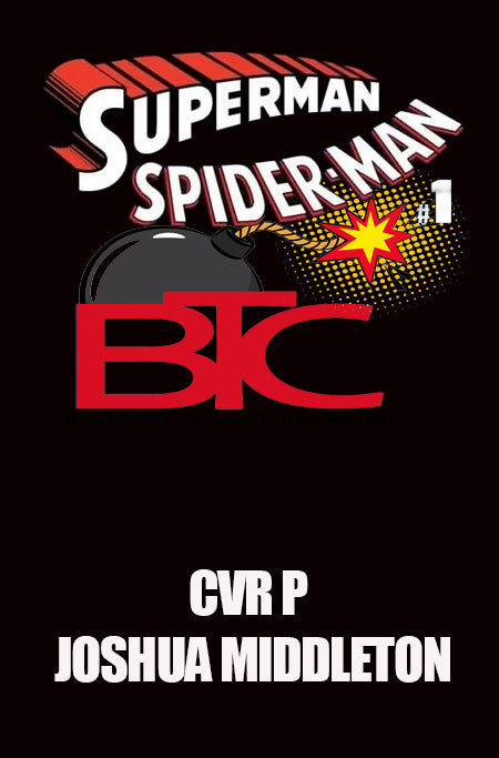 DC MARVEL SUPERMAN SPIDER-MAN #1 (ONE SHOT) CVR P JOSHUA MIDDLETON CARD STOCK VAR (03-25-26)