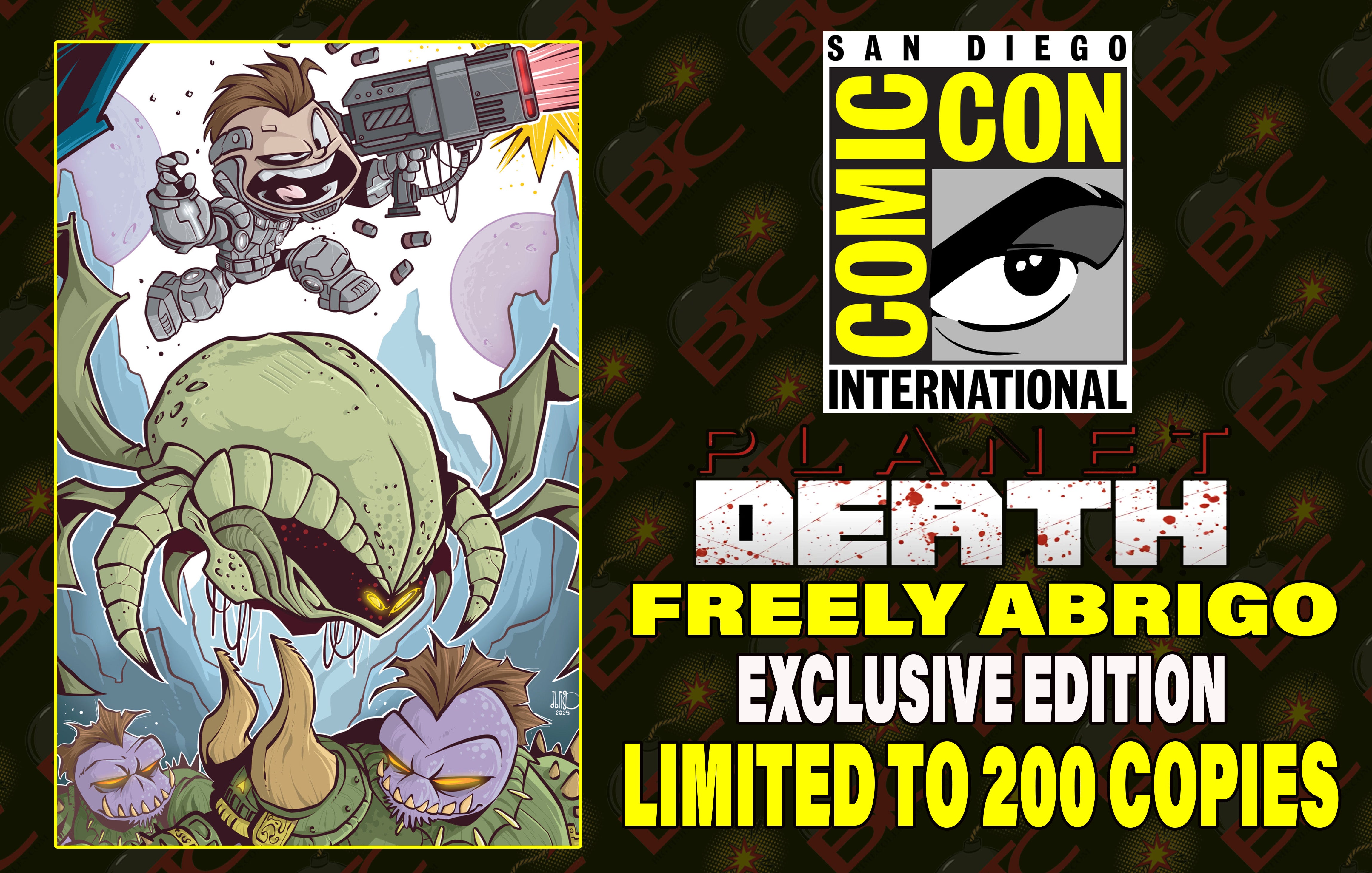 PLANET DEATH #1 FREELY ABRIGO SDCC EXCLUSIVE VIRGIN EDITION. LIMITED TO 200 COPIES W/COA