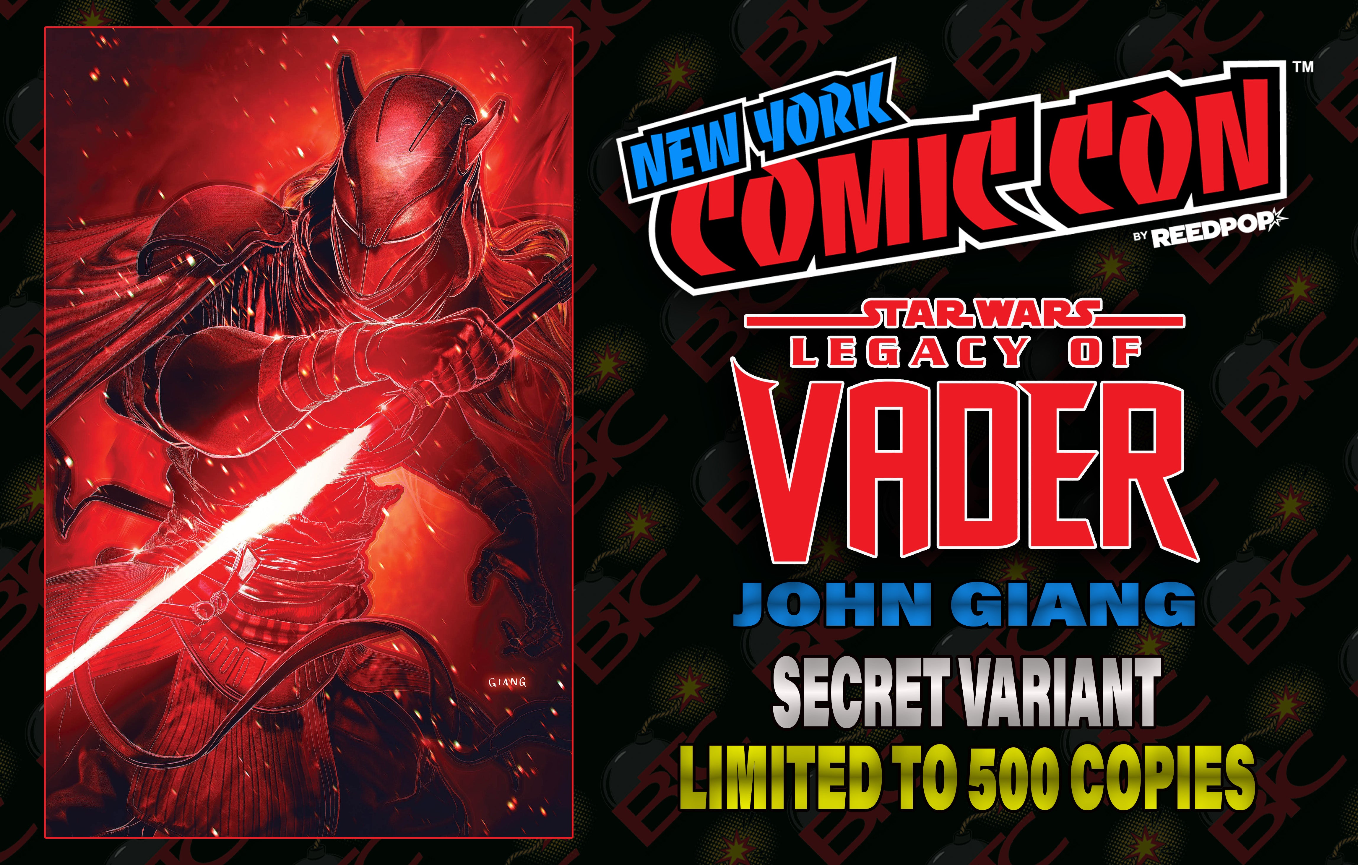 STAR WARS: LEGACY OF VADER #8  JOHN GIANG NYCC EXCLUSIVE SURPRISE DROP