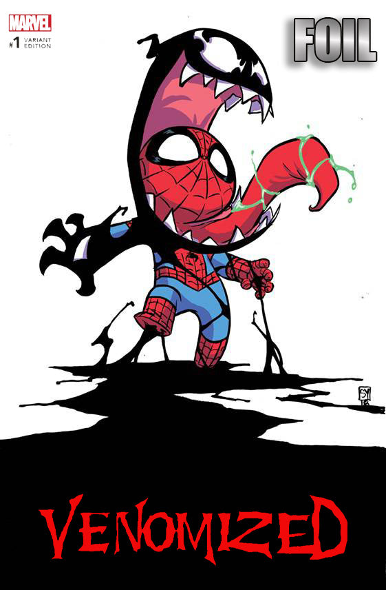 VENOMIZED #1 SKOTTIE YOUNG FOIL EDITION OPTIONS