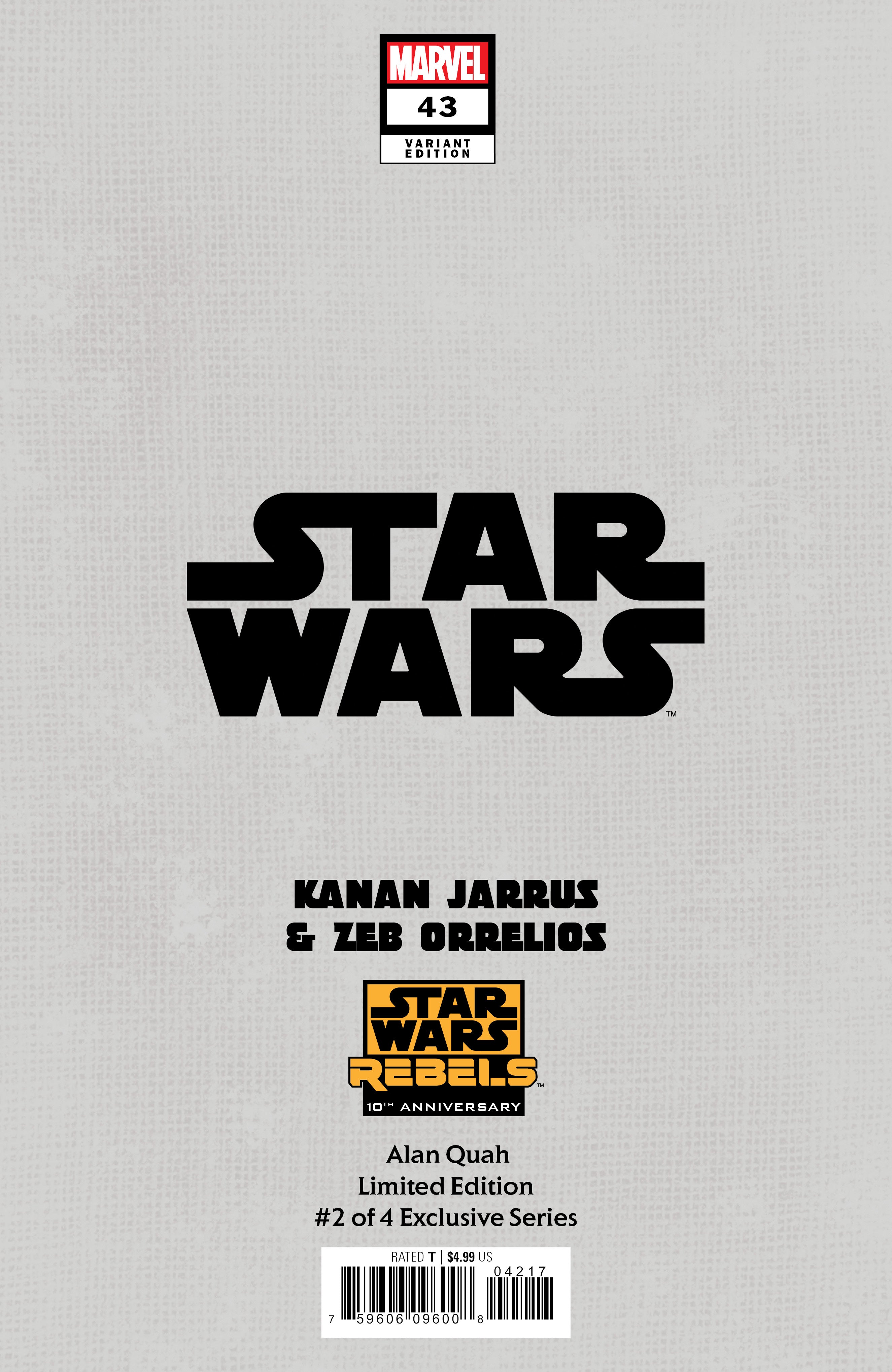 STAR WARS 43 ALAN QUAH REBELS 10TH ANNIVERSARY LIMITED EDITION #2 OF 4 EXCLUSIVE SERIES OPTIONS 02/21/24