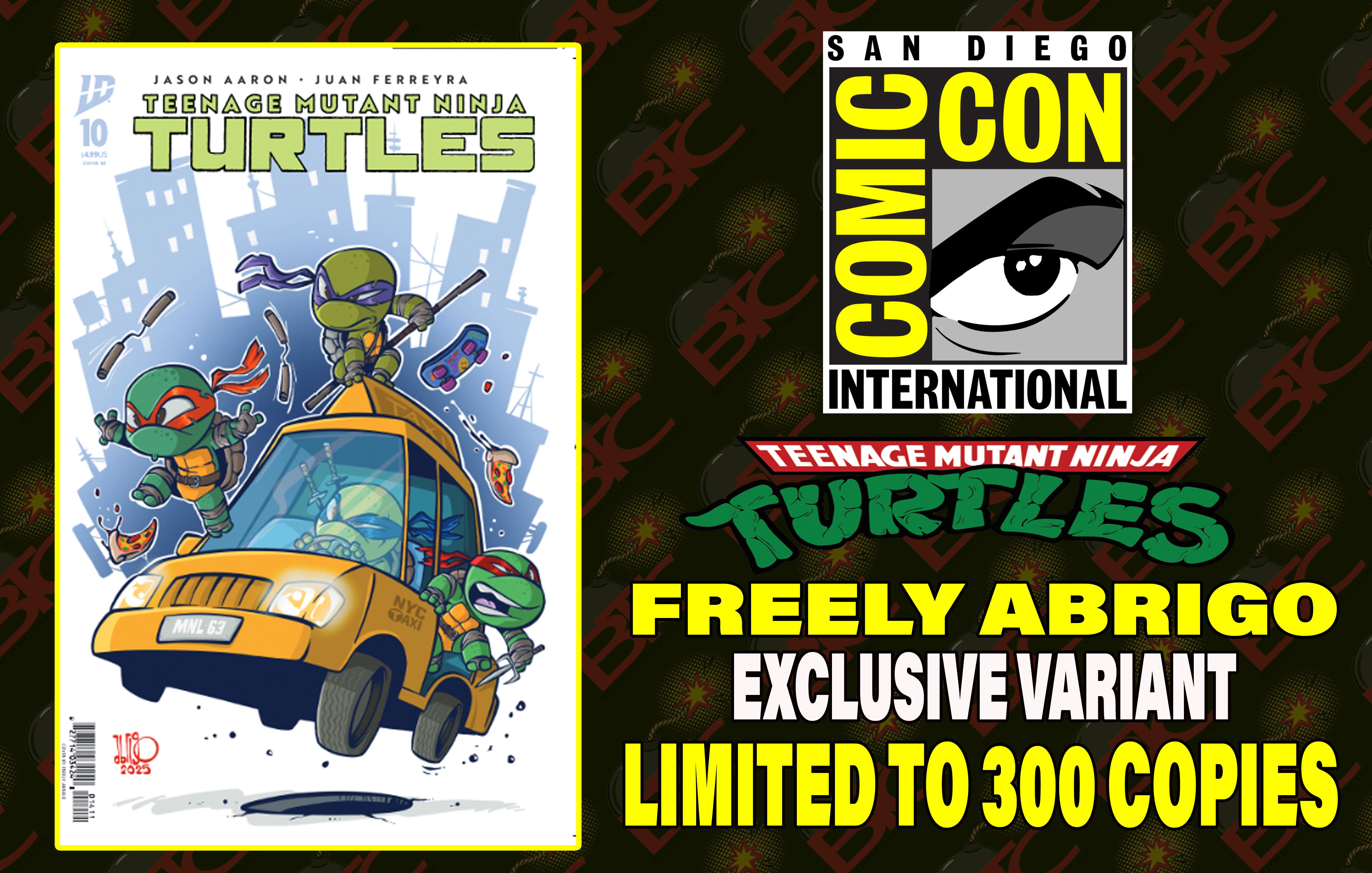 TMNT #10 FREELY ABRIGO SDCC EXCLUSIVE TRADE DRESS & VIRGIN EDITION.
