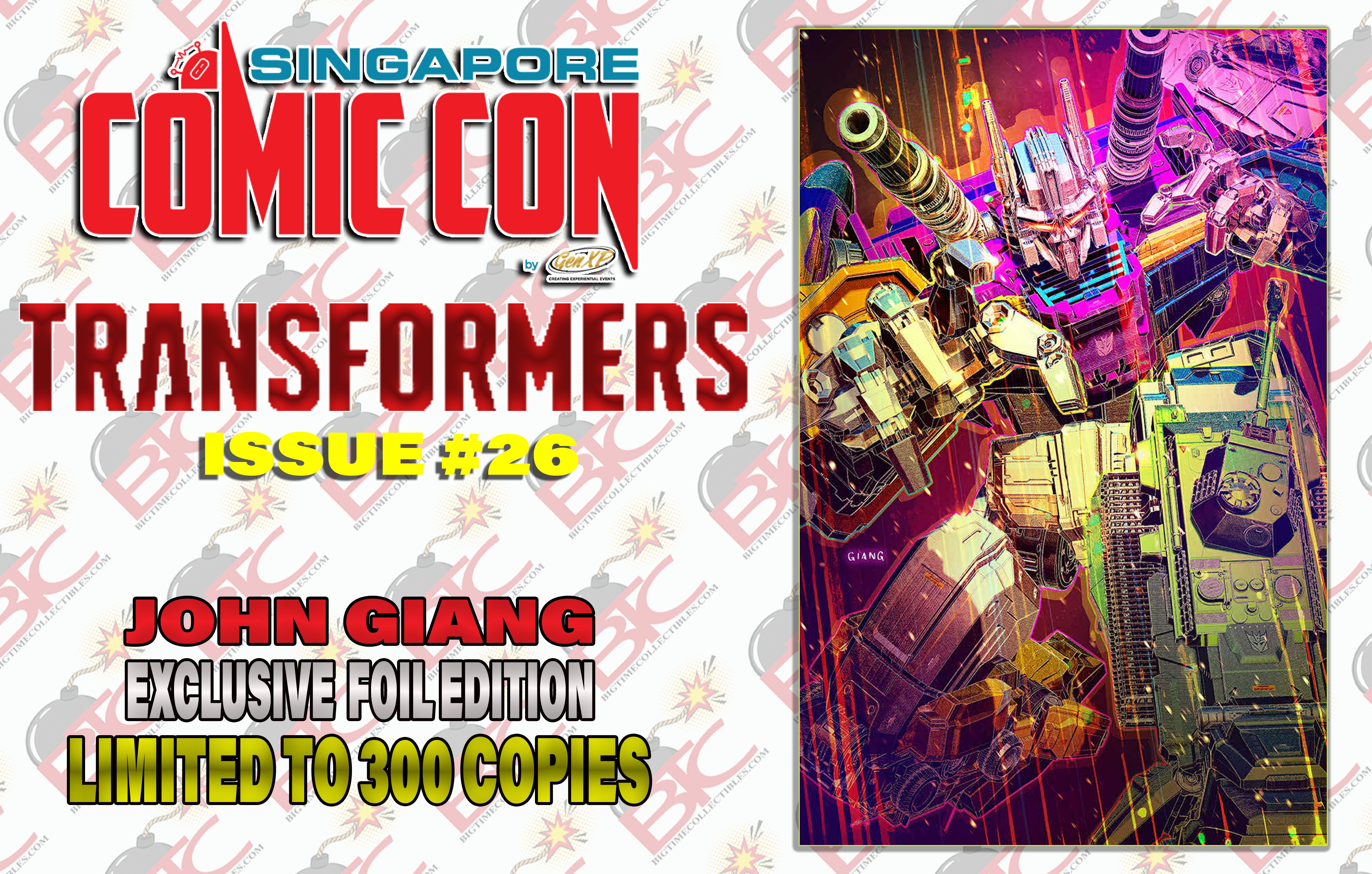 TRANSFORMERS #26 JOHN GIANG SGCC EXCLUSIVE FOIL EDITION. LIMITED TO 300 W/COA