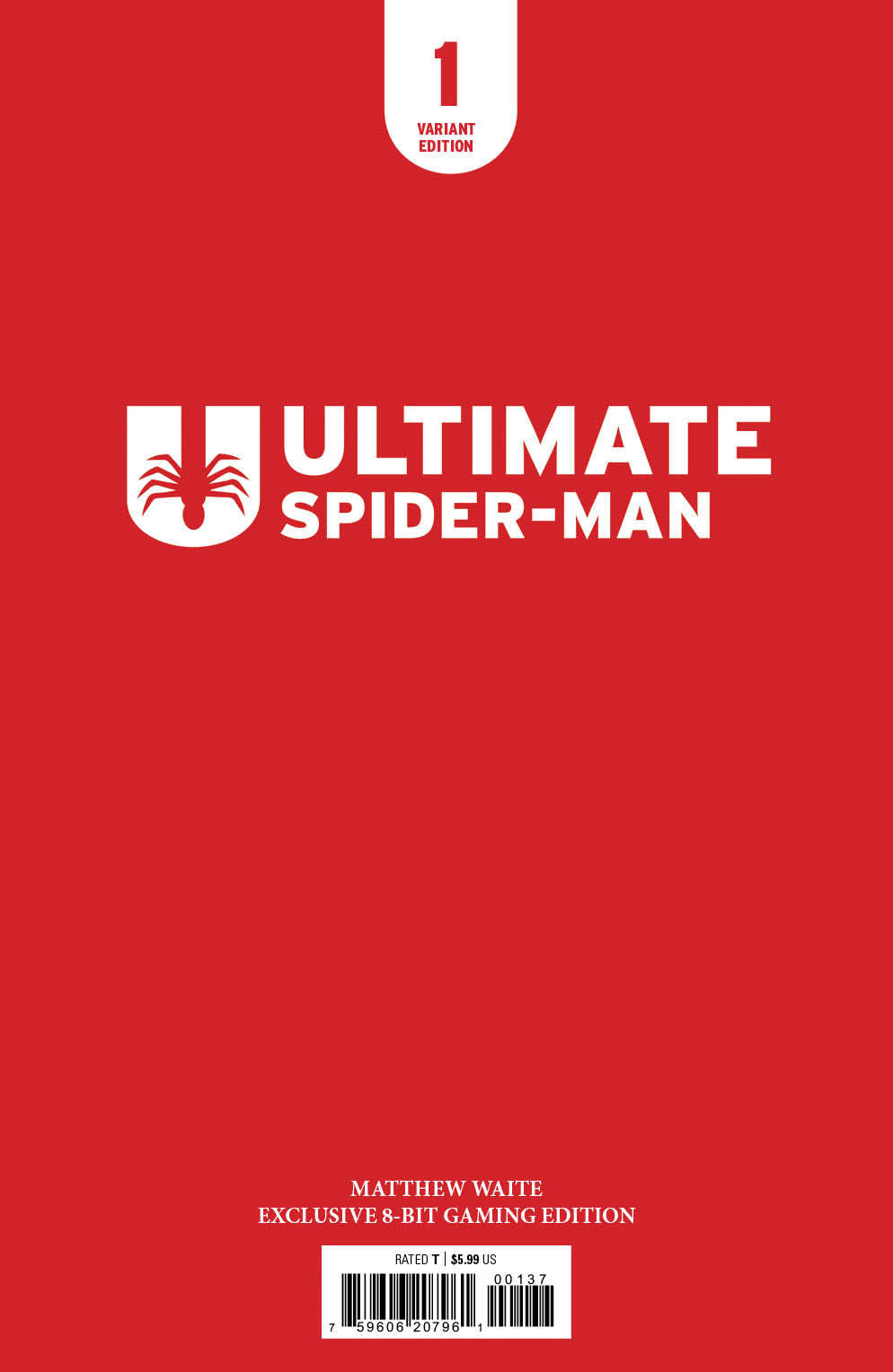 ULTIMATE SPIDER-MAN 1 MATTHEW WAITE EXCLUSIVE 8-BIT VARIANT - 01/10/24p