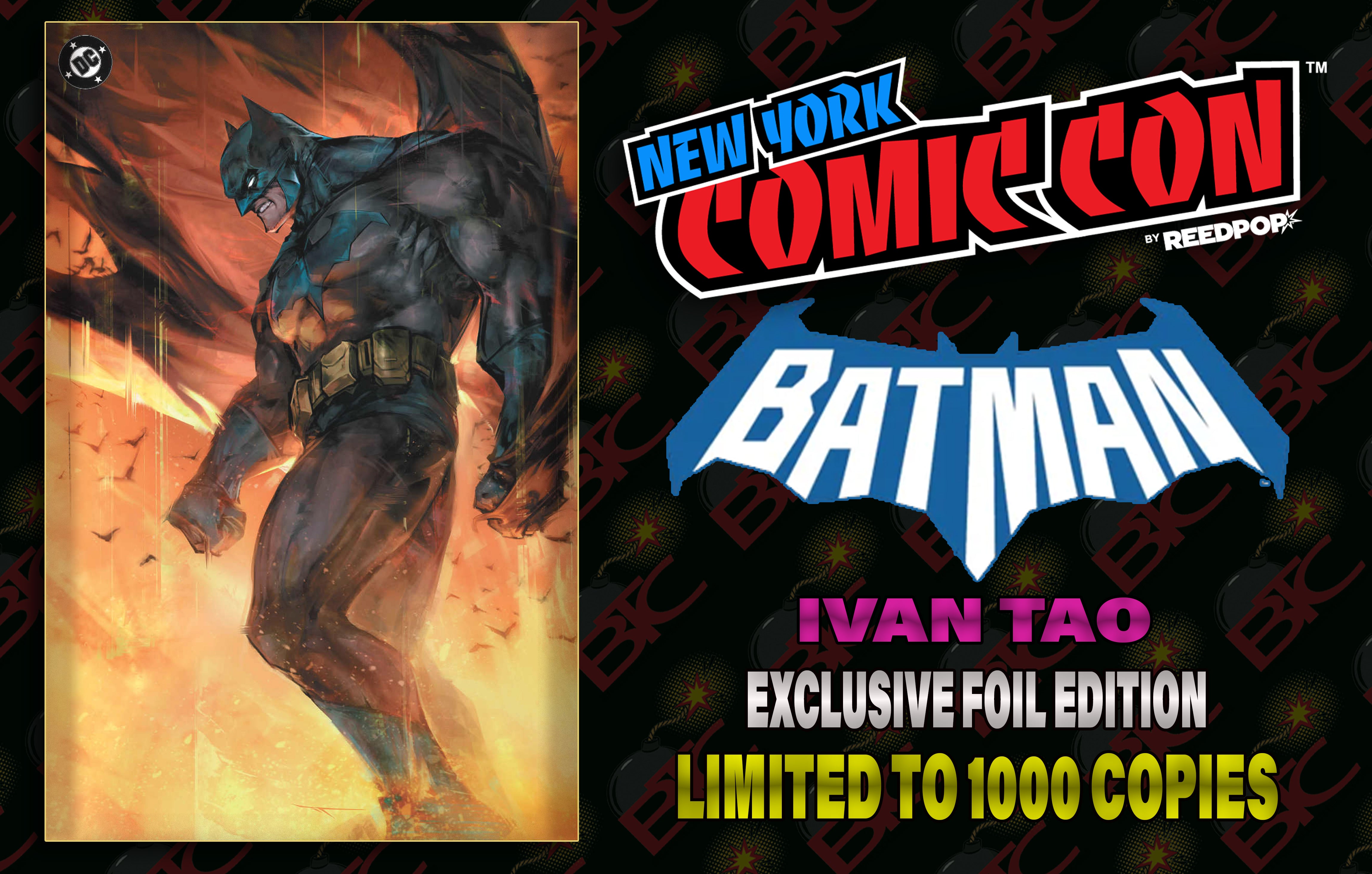 BATMAN #1 IVAN TAO NYCC EXCLUSIVE FOIL EDITION