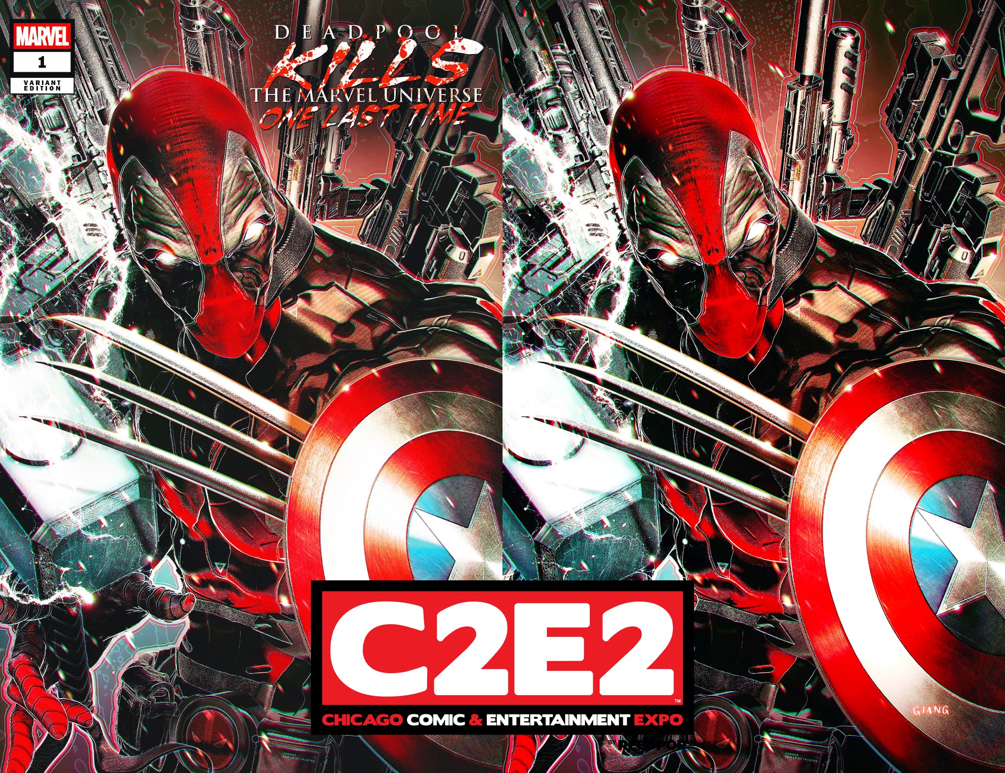 DEADPOOL KILLS THE MARVEL UNIVERSE ONE LAST TIME #1 JOHN GIANG C2E2 EXCLUSIVE "DP POWER UP!!!" VARIANT OPTIONS