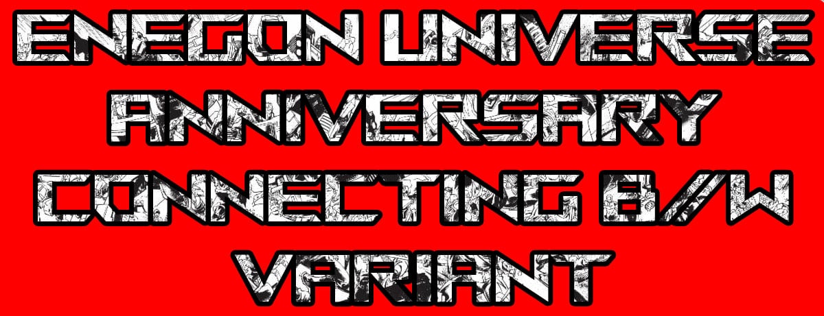 ENERGON UNIVERSE JASON HOWARD B/W CONNECTING EU ANNIVERSARY VARIANT 4-PACK BUNDLE