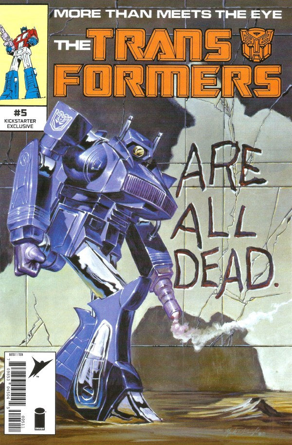 TRANSFORMERS #5 KICKSTARTER EXCLUSIVE VARIANT COVERS