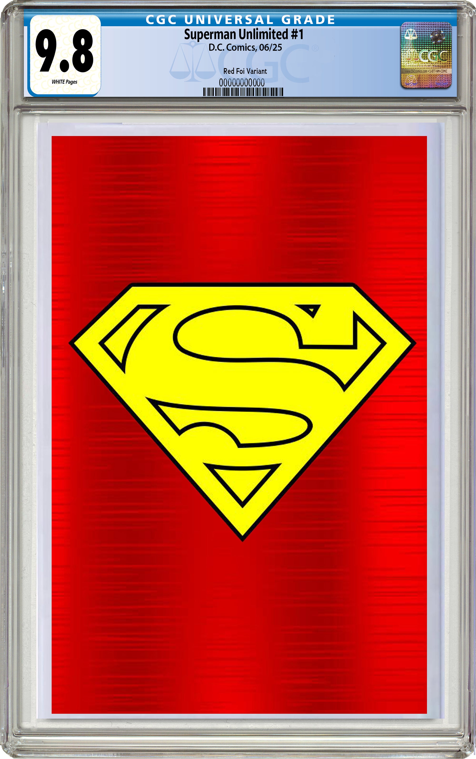 SUPERMAN UNLIMITED #1 FANEXPO DALLAS LIMITED EDITION EXCLUSIVE FOIL CAPE VARIANT