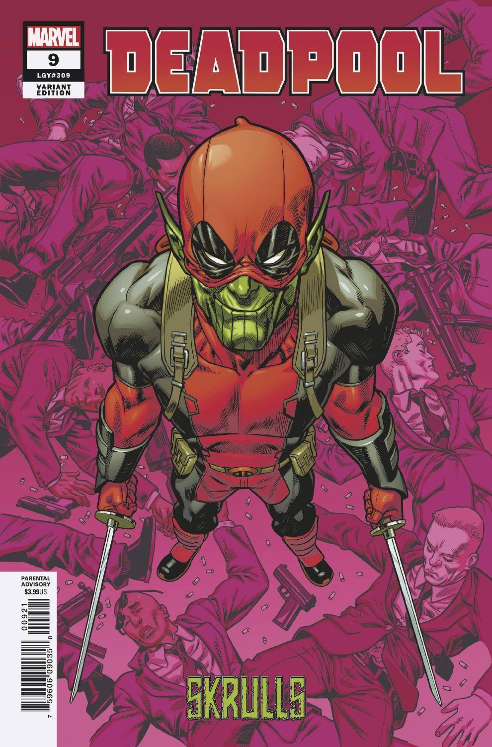 DEADPOOL #9 HAWTHORNE SKRULLS VARIANT 02/06/19 FOC 01/14/19