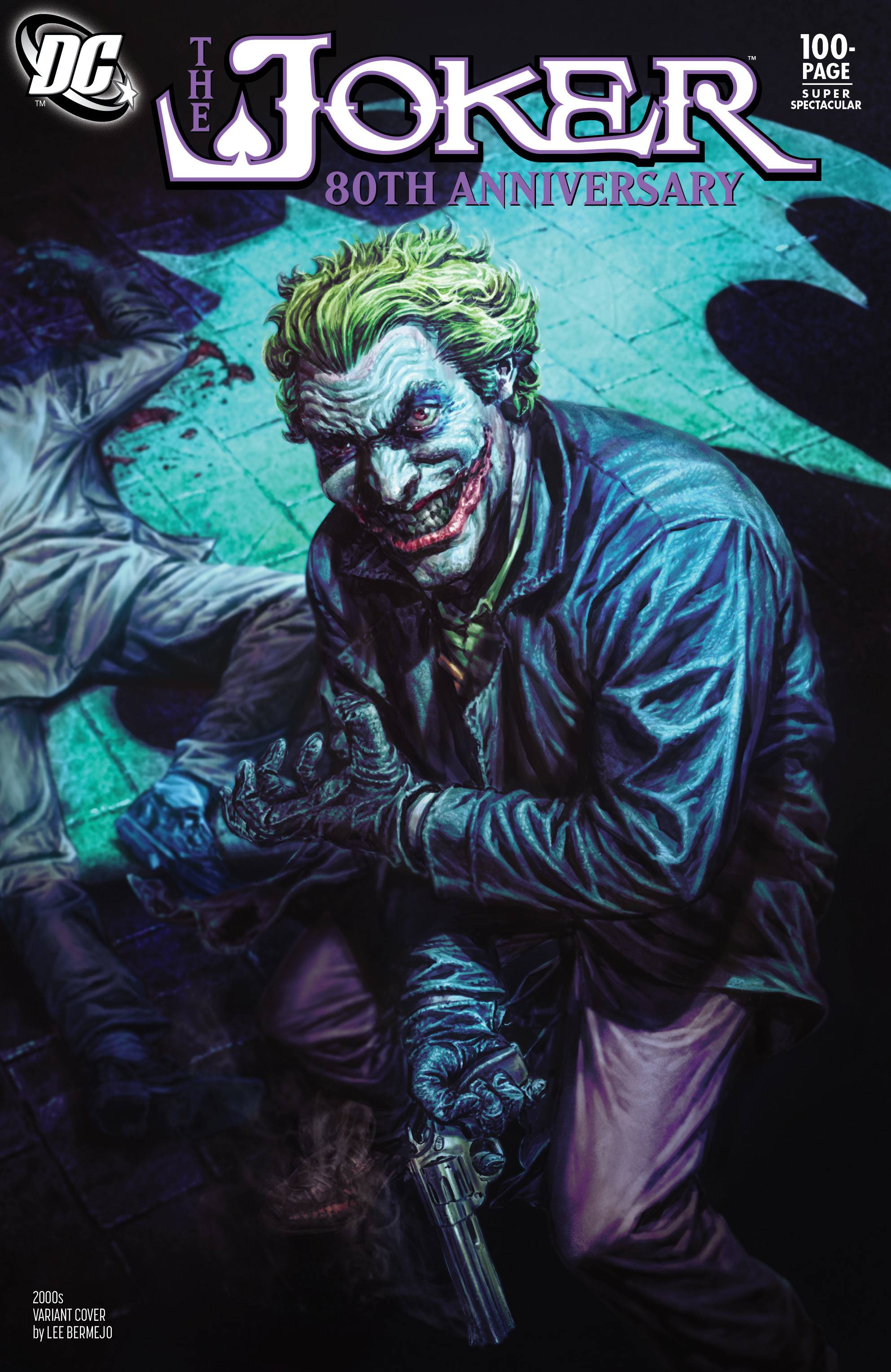 JOKER 80TH ANNIV 100 PAGE SUPER SPECT #1 2000S LEE BERMEJO  06/10/20