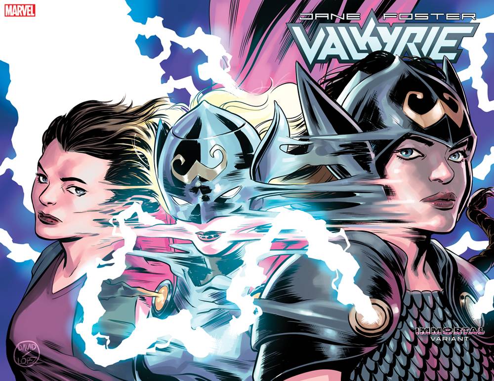 VALKYRIE JANE FOSTER #3 LOPEZ IMMORTAL WRAPAROUND VARIANT 09/18/19 FOC 08/26/19