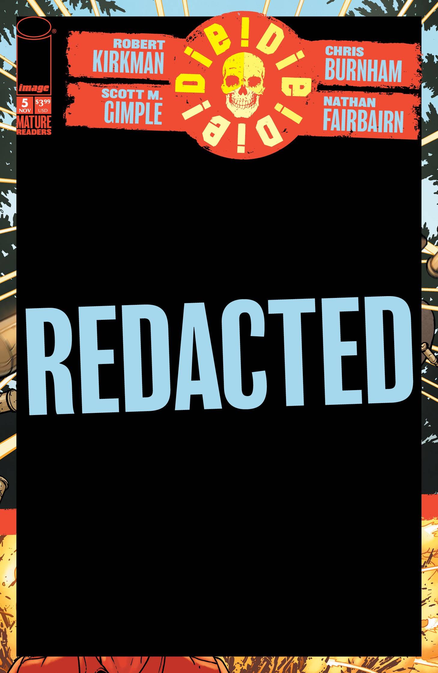 DIE DIE DIE #5 FOC 11/05