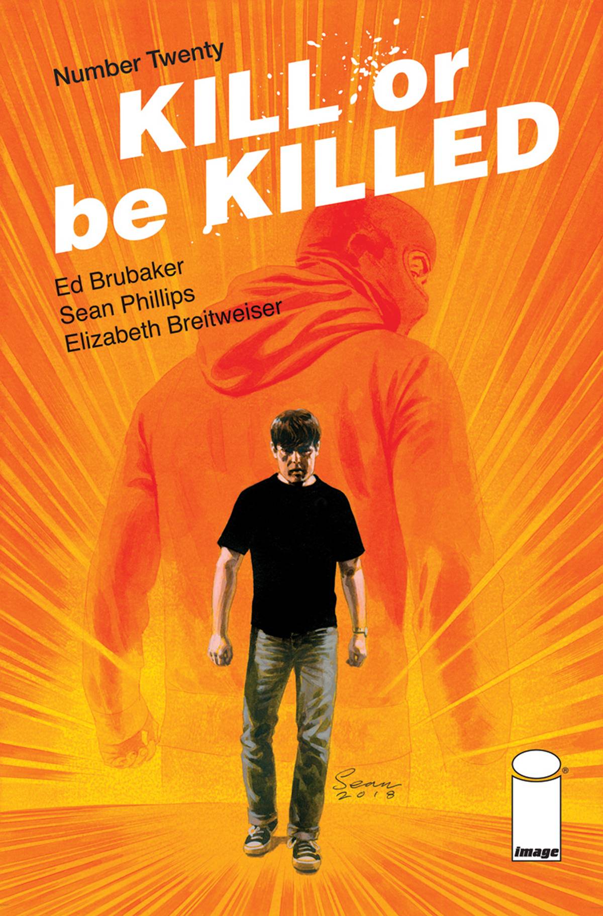 KILL OR BE KILLED #20 CVR B PHILLIPS "SERIES FINALE" VIRGIN VARIANT RELEASE DATE 06/27
