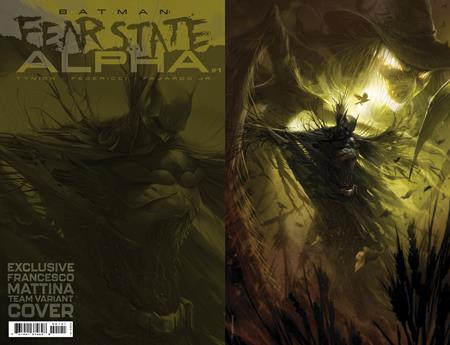 8/31/2021 BATMAN FEAR STATE ALPHA #1 EXCLUSIVE TEAM VARIANT CVR FRANCESCO MATTINA FOIL CARD STOCK VAR