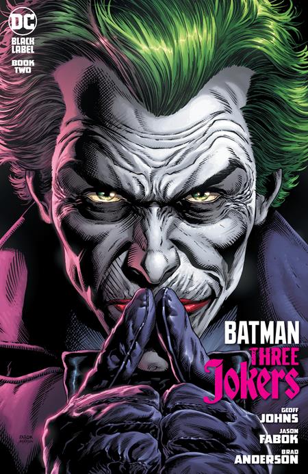 BATMAN THREE JOKERS #2 (OF 3) CVR A JASON FABOK JOKER 09/29/20