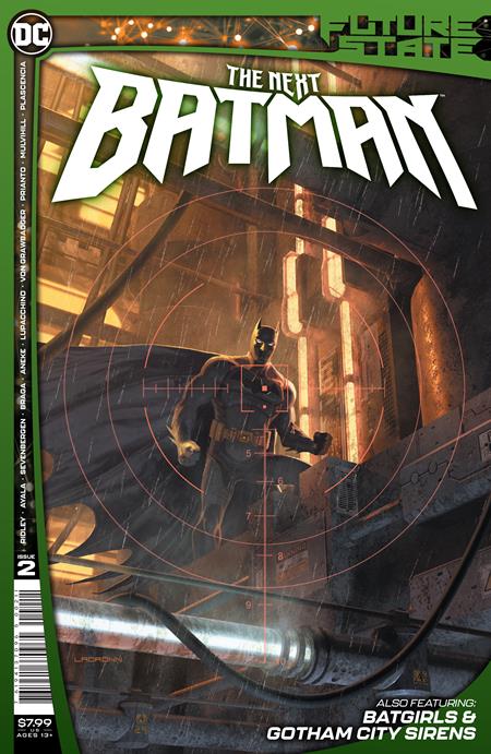 FUTURE STATE THE NEXT BATMAN #2 (OF 4) CVR A LADRONN 01/20/21