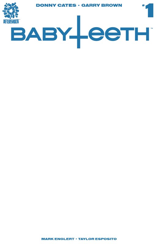 BABYTEETH #1 BLANK VARIANT LTD 550 COPIES (CB132)