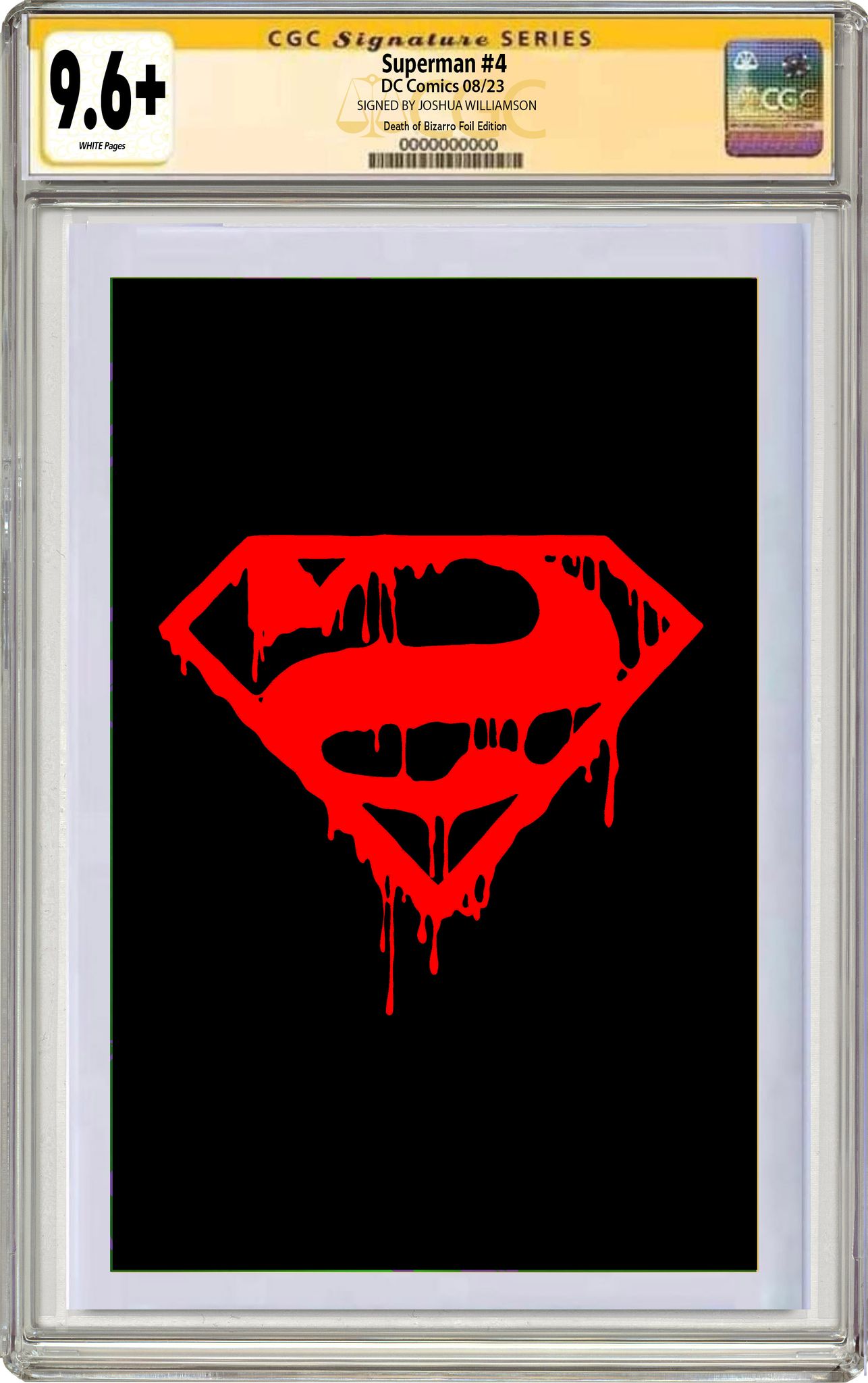 SUPERMAN #4 DEATH OF BIZARRO FOIL VARIANT OPTIONS