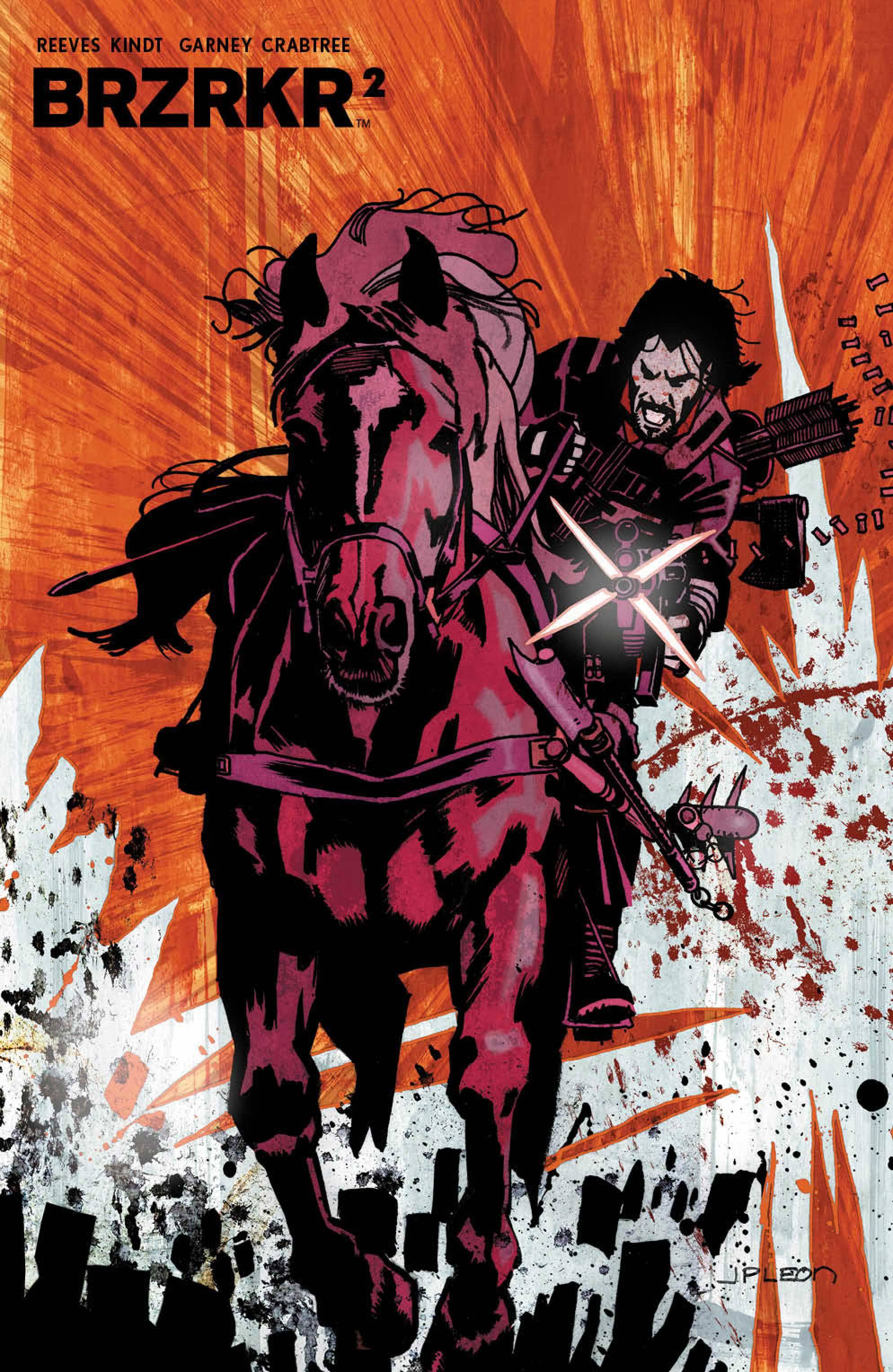 BRZRKR (BERZERKER) #2 CVR E 1:25 LEON VARIANT 04/28/21