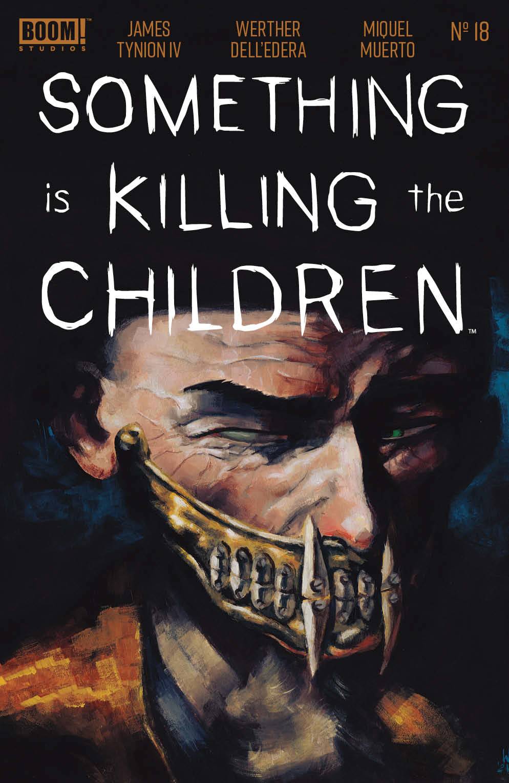 07/28/2021 SOMETHING IS KILLING THE CHILDREN #18 CVR A DELL EDERA