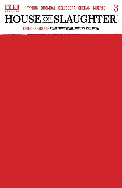 HOUSE OF SLAUGHTER #3 CVR C BLANK SKETCH VAR 12/22/2021