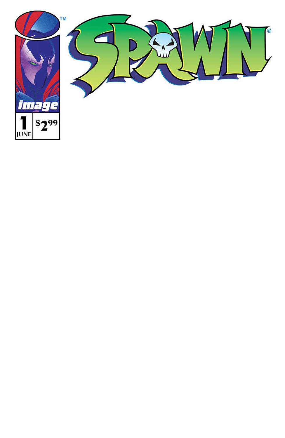 SPAWN #1 30TH ANNV BLANK SKETCH CVR 06/22/2022 (CB7)(CB57)(CB99)(CB109)