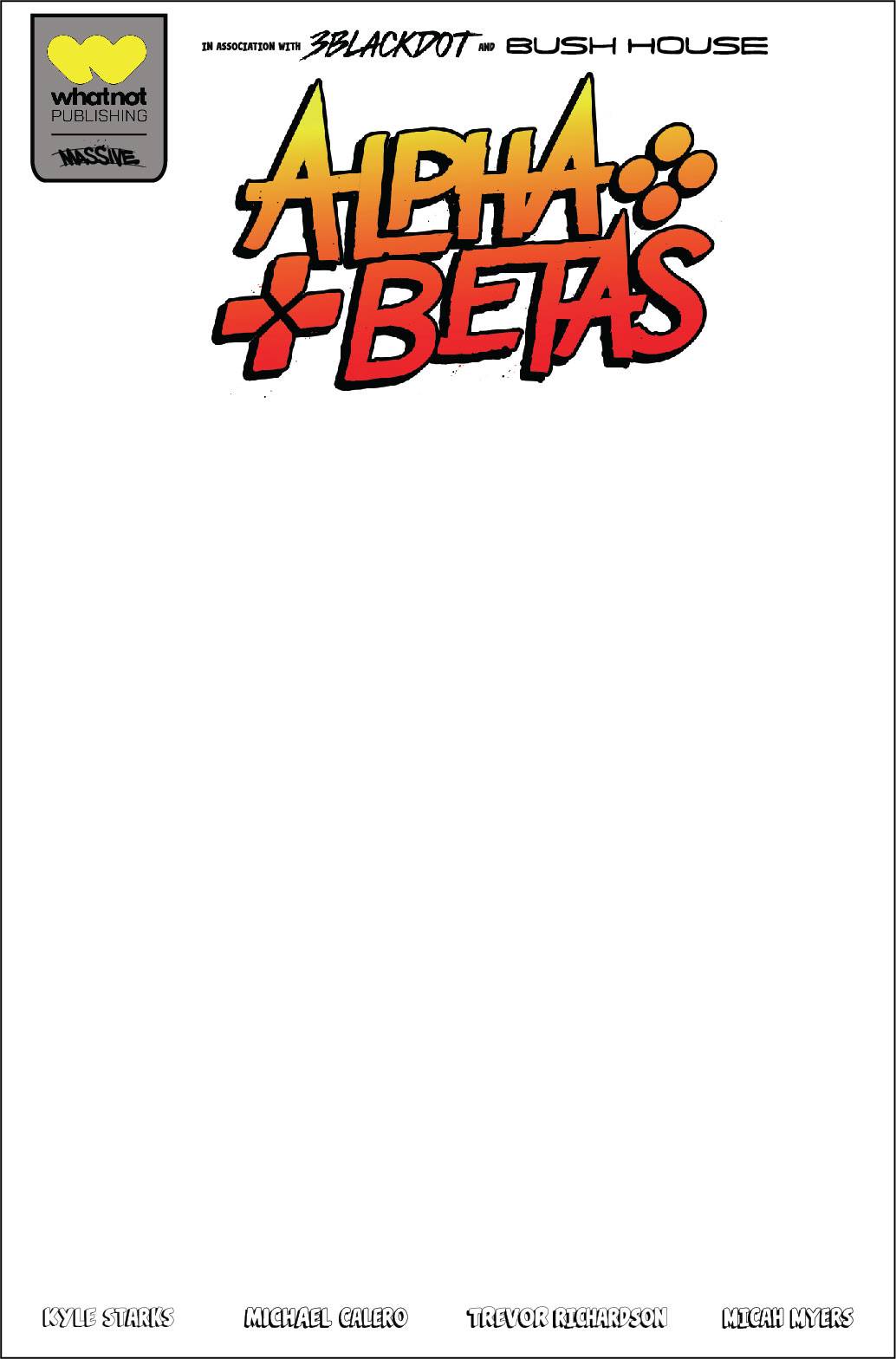 ALPHA BETAS #1 (OF 4) CVR E BLANK SKETCH VARIANT 10/19/2022