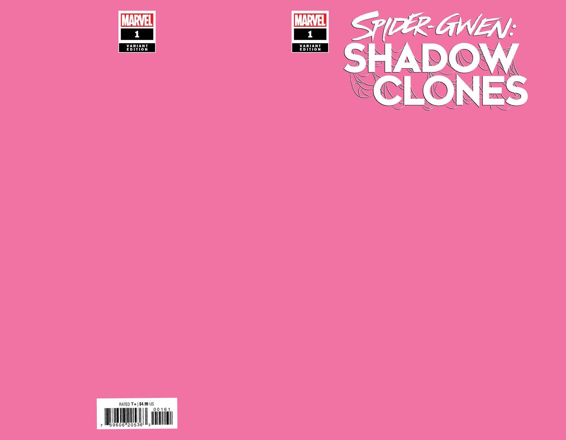 03/01/2023 SPIDER-GWEN SHADOW CLONES #1 PINK BLANK VARIANT