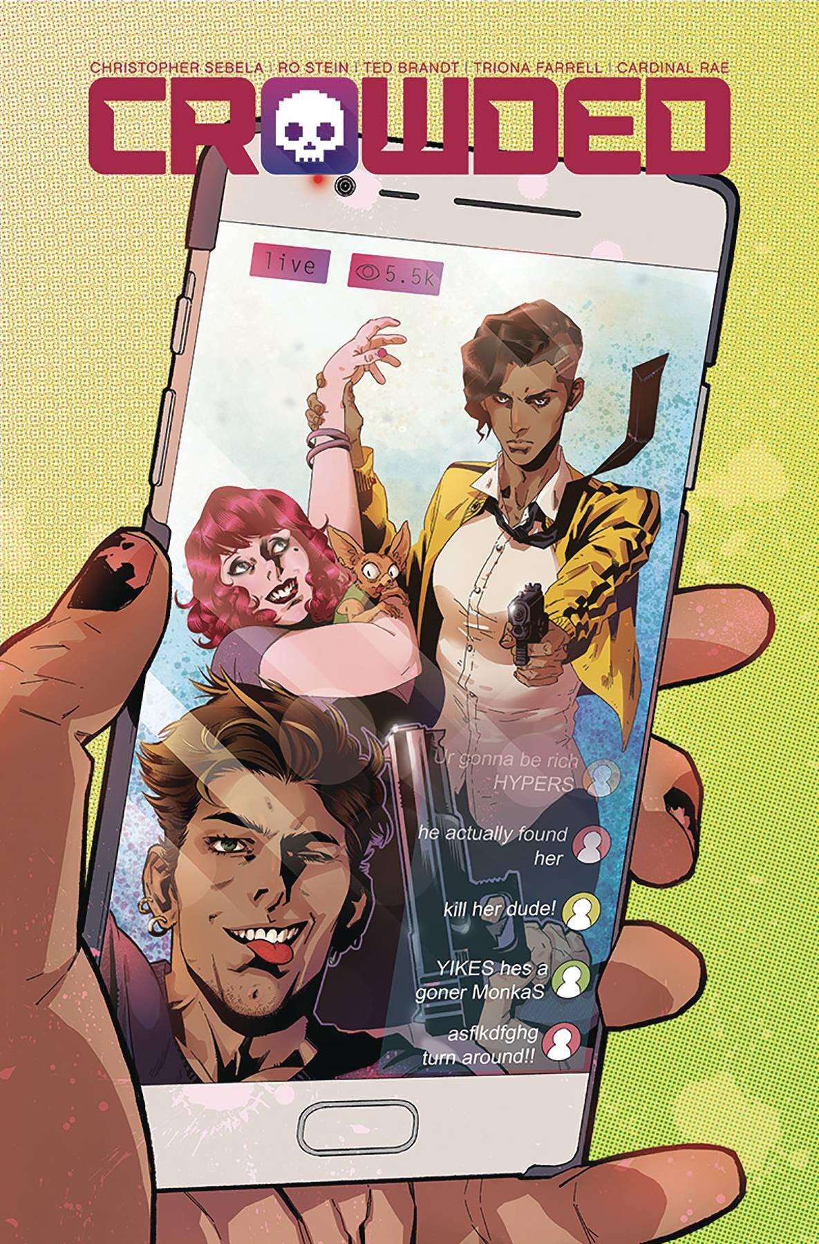 CROWDED #4 CVR B ROE FOC 10/15