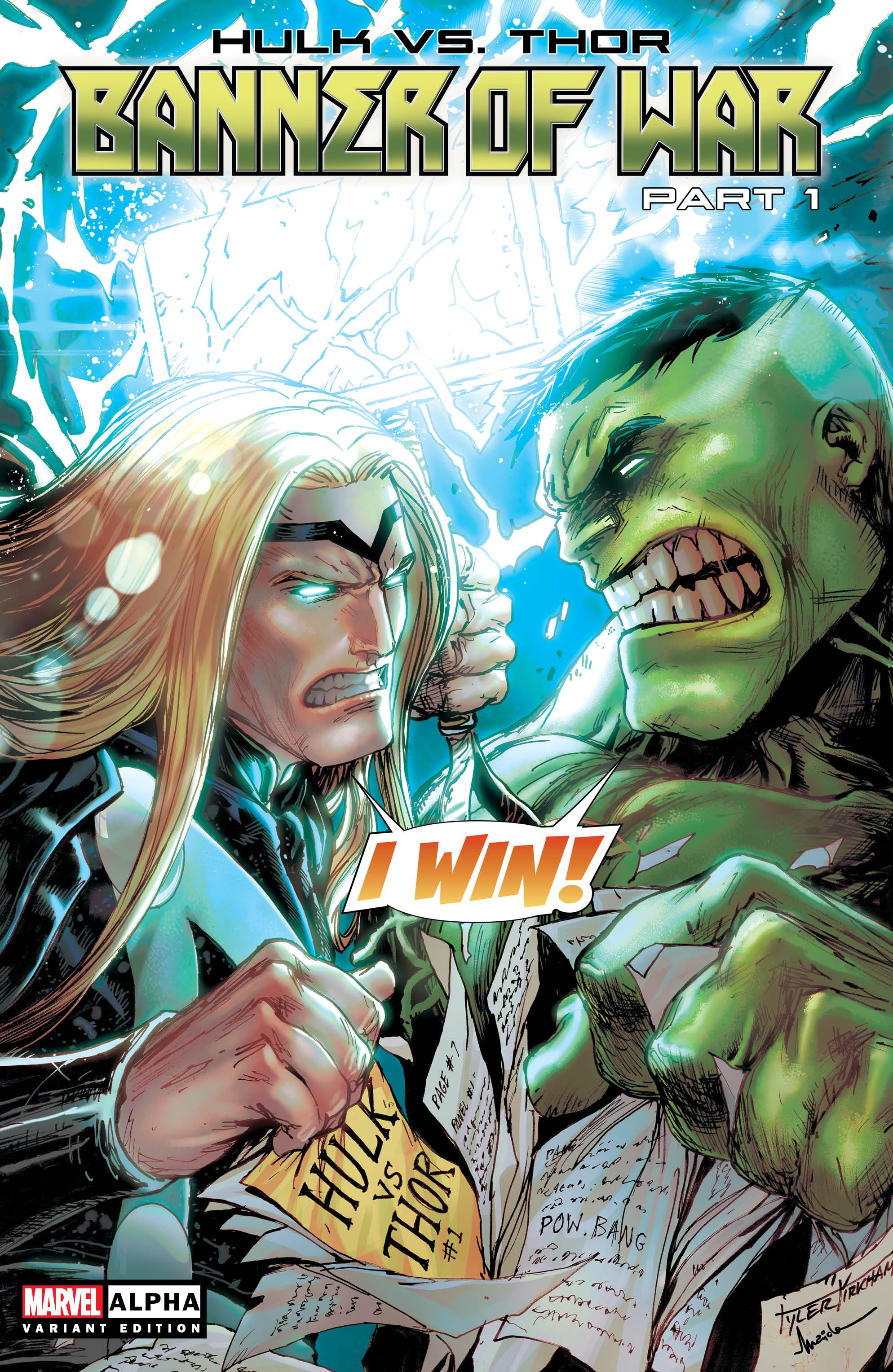 05/11/2022 HULK VS. THOR: BANNER OF WAR ALPHA 1 TYLER KIRKHAM EXCLUSIVE VARIANT COVER OPTIONS