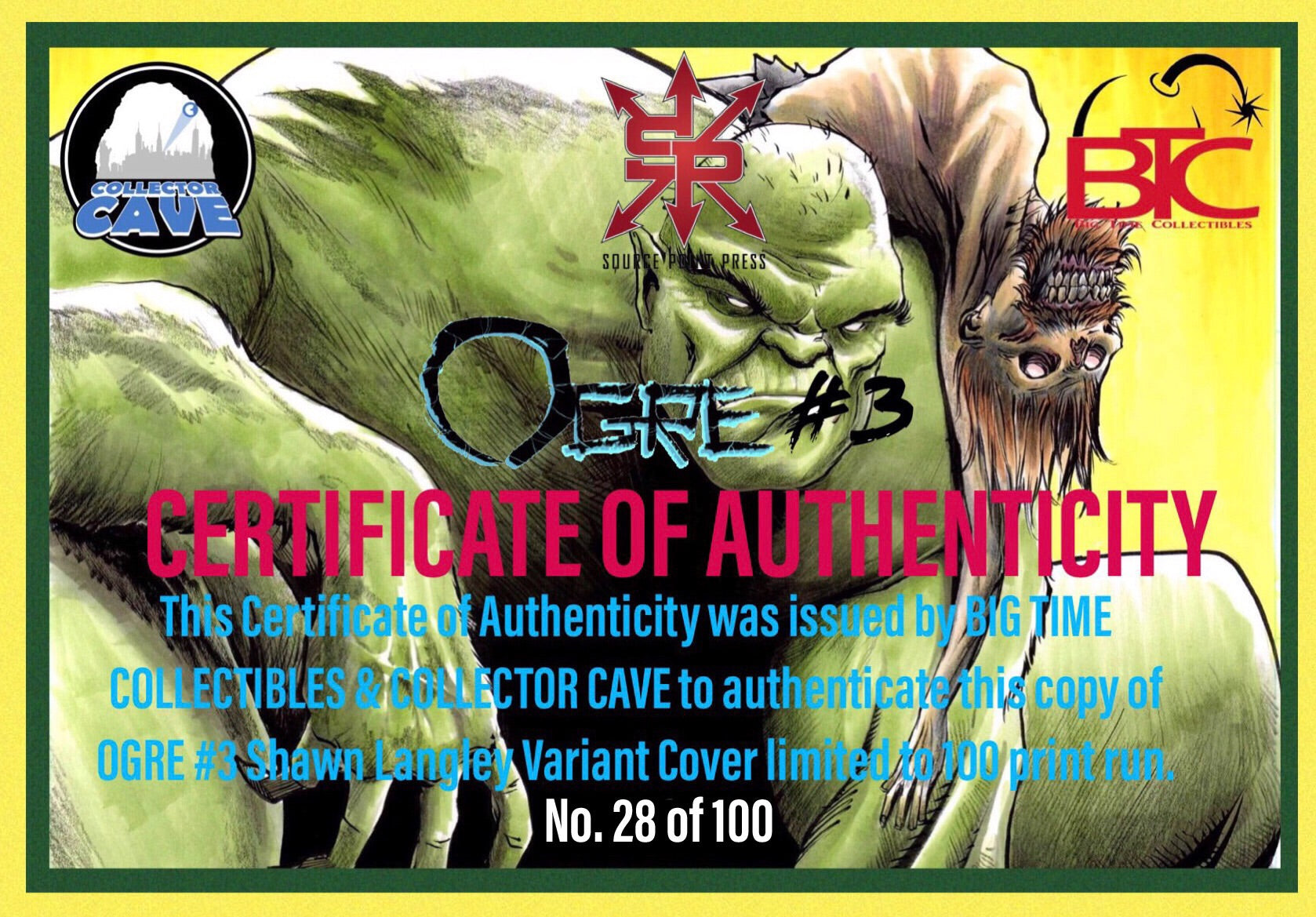 OGRE #3 BTC & CC EXCLUSIVE LIMITED TO 100 COPIES
