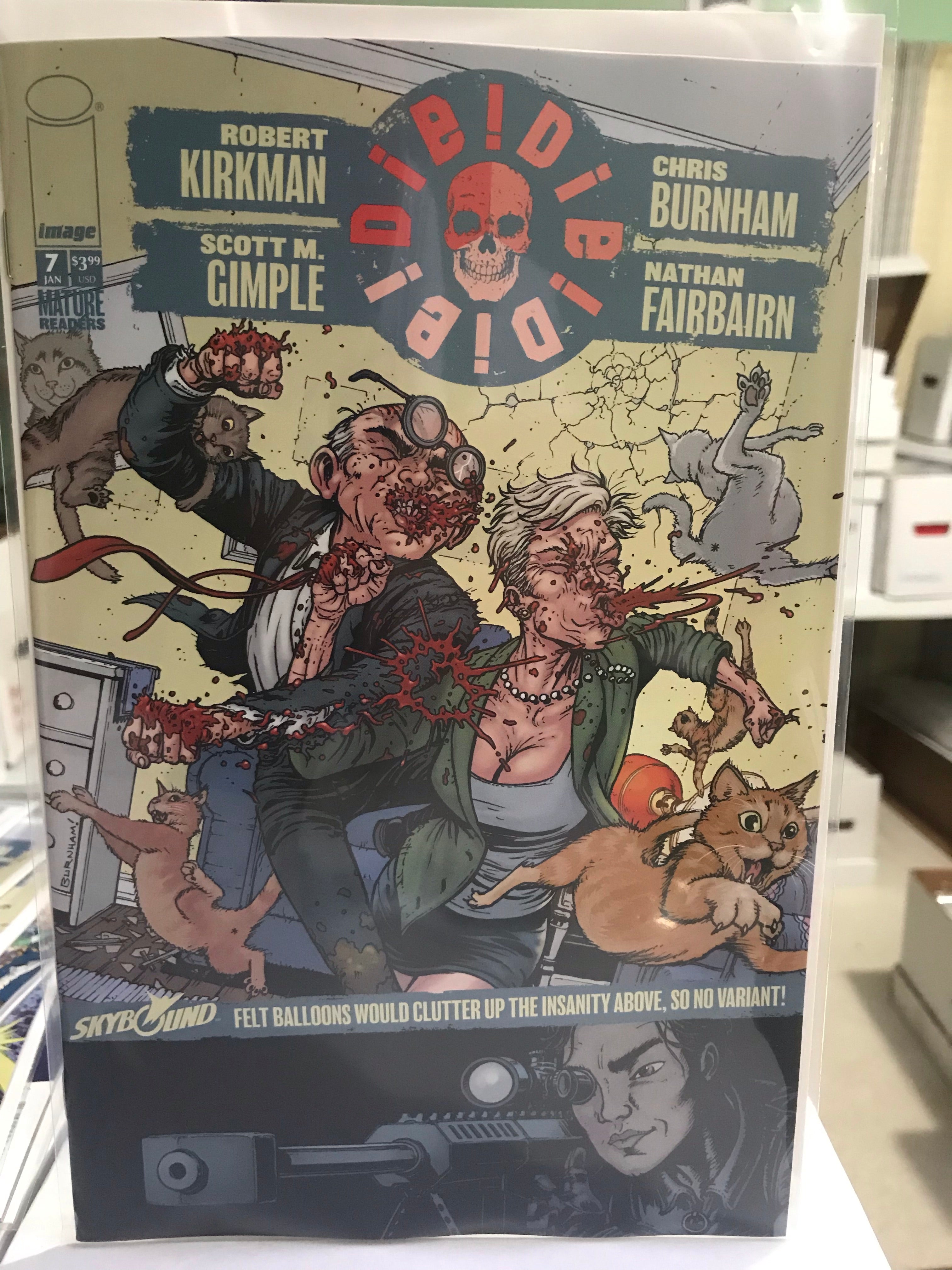 DIE DIE DIE #7  01/23/19