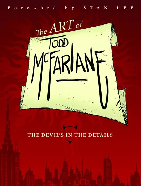 ART OF TODD MCFARLANE DEVILS IN THE DETAILS TP -- [Expected In Stock Date : 12-03-25]