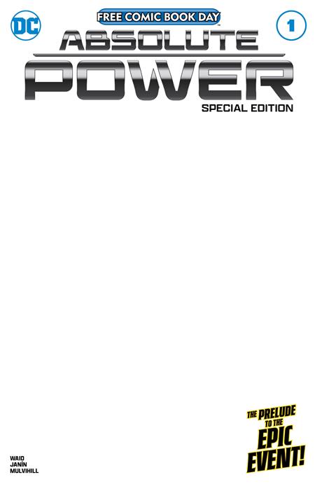 FCBD 2024 - ABSOLUTE POWER SPECIAL EDITION BLANK VAR - 4-9-2024