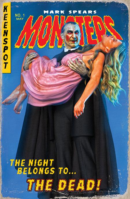 MARK SPEARS MONSTERS #1 Fifth Printing Cvr A Mark Spears Horror of Dracula -- [Expected In Stock Date : 05-21-25 ]
